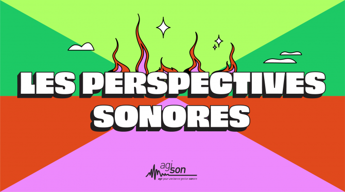 Perspectives Sonores 2024 - AGI-SON