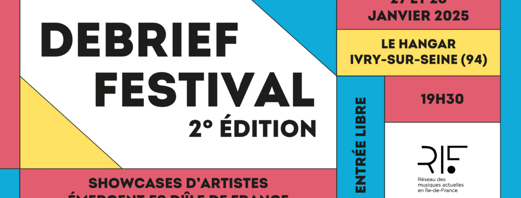 DEBRIEF FESTIVAL 2025